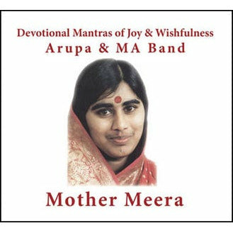 Mantren CD Arupa & MA Band - Mother Meera voller Leidenschaft